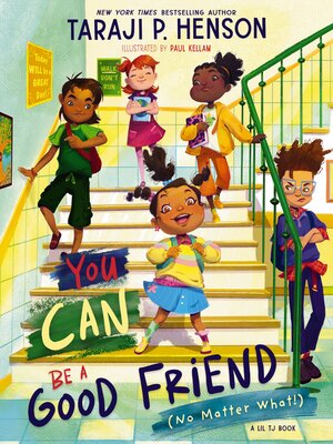 cover image of You Can Be a Good Friend (No Matter What!)